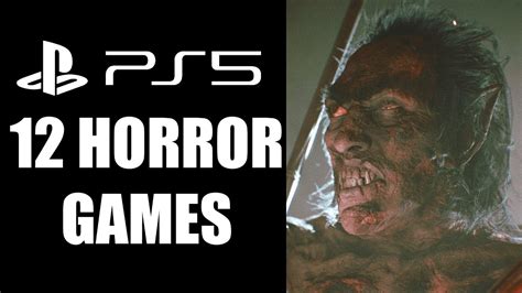 12 Upcoming PS5 Horror Games That Will Haunt You Long After The Credits Roll - YouTube