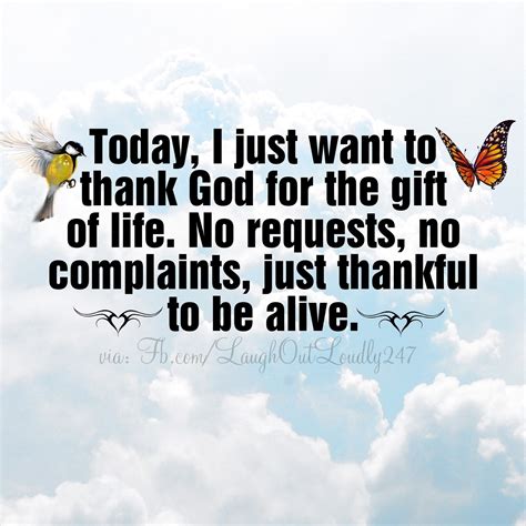 Thank God for the gift of life