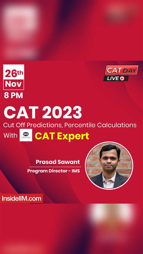 CAT 2023 Analysis, Expected Percentile And Cut-Offs | Prasad S., IMS - InsideIIM