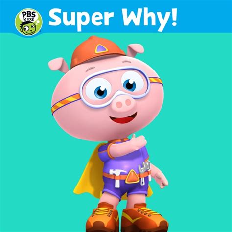 Watch Super WHY! Episodes | Season 3 | TV Guide