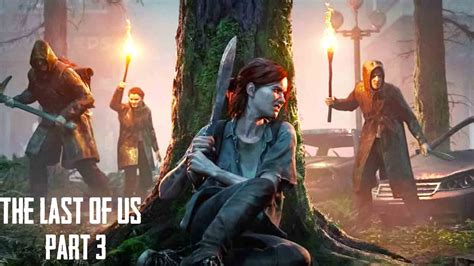 The Last of Us Part 3 - release date, story, teasers, and rumors