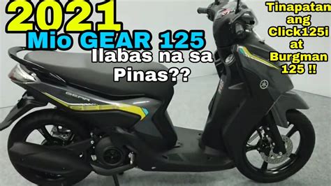 Full Detailed " TAGALOG " Review - 2021 New Yamaha Mio GEAR 125 l Specs l Features l Price - YouTube