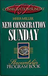 Amazon.com: New Consecration Sunday Stewardship Program Book: 9780687063154: Miller, Herb: Books