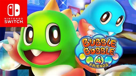 Bubble Bobble 4 Friends Trailer Oficial Nintendo Switch HD - YouTube