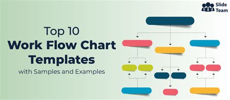 Top 10 Work Flow Chart Templates With Samples and Examples