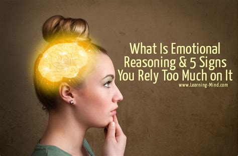 What Is Emotional Reasoning and 5 Signs You Rely Too Much on It ...