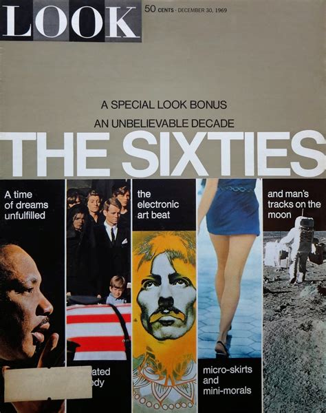 Past Print: Look magazine / The Sixties / December 30, 1969