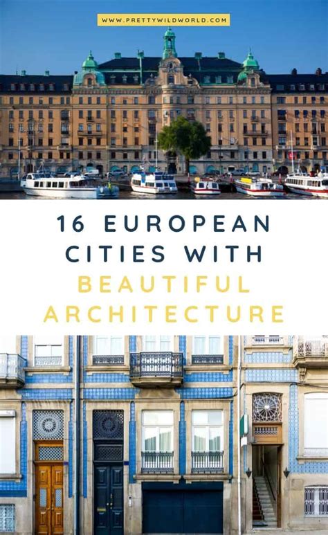 Top 16 BEST Cities to Visit for Architecture in Europe - 2024