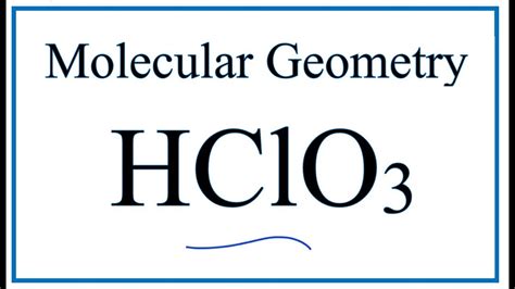 HClO3 Molecular Geometry / Shape and Bond Angles - YouTube