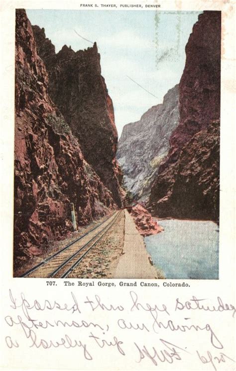 Vintage Postcard 1907 The Royal Gorge Railroad Rocky Mts. Grand Canon ...