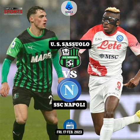 Sassuolo vs Napoli – Predictions And Match Preview