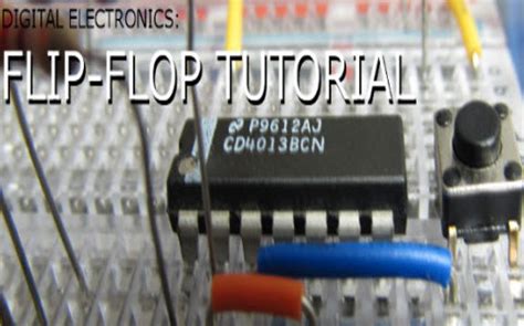 Flip-Flop Circuit Types and Its Applications