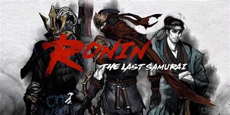 Ronin: The Last Samurai - Download & Play for Free