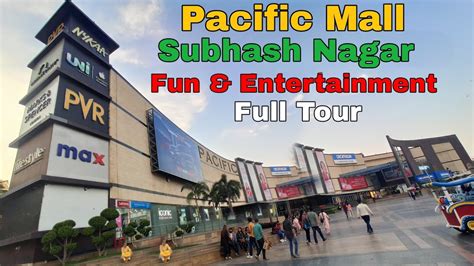 Pacific Mall Subhash Nagar Delhi 2023 - Pacific Mall Full Tour - YouTube