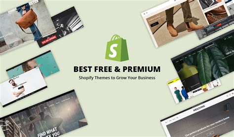 10+ Best Free & Premium Shopify Themes to Grow Your Business