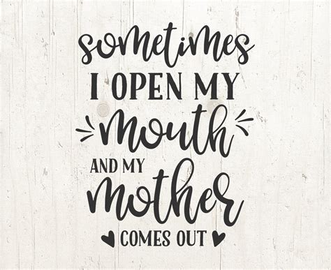 Mom Svg, Mom Quotes Svg, Mom Funny Svg, Mom Quote Svg, Funny Svg, Mother's Day Svg - Etsy