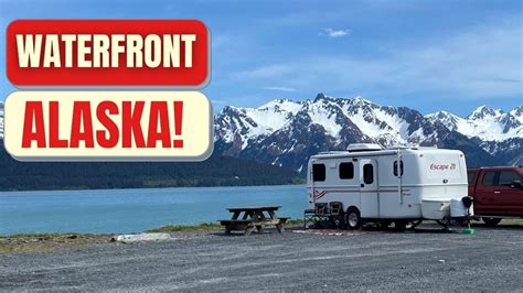 Waterfront Camping in Seward Alaska and Harvest Host in Anchorage - YouTube