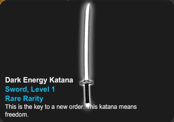 Dark Energy Katana | AQW Information