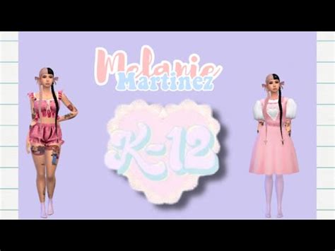 The Sims 4: CAS- Melanie Martinez - YouTube