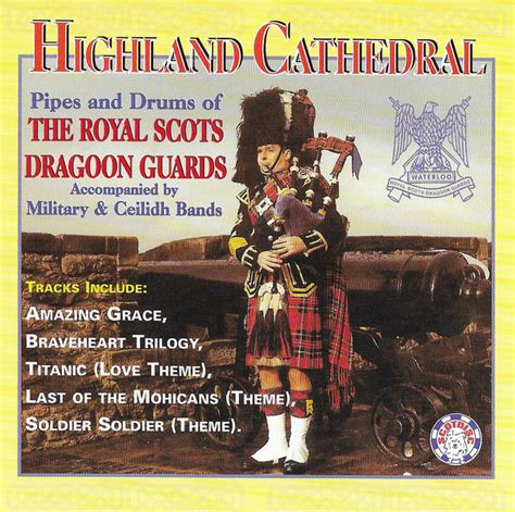 Pipes and Drums of The Royal Scots Dragoon Guards ‎CD Highland Cathedral - Best of Scotland