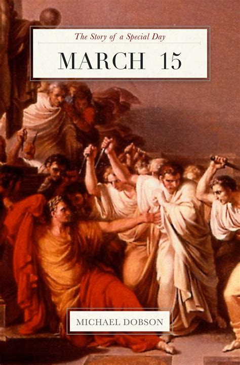 March 15 — William Shakespeare, “Julius Caesar” – Timespinner Press