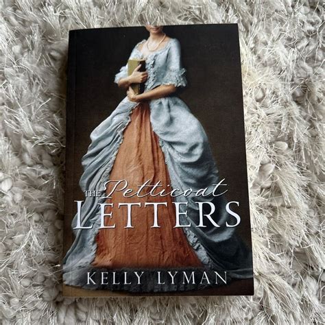 The Petticoat Letters by Kelly Lyman