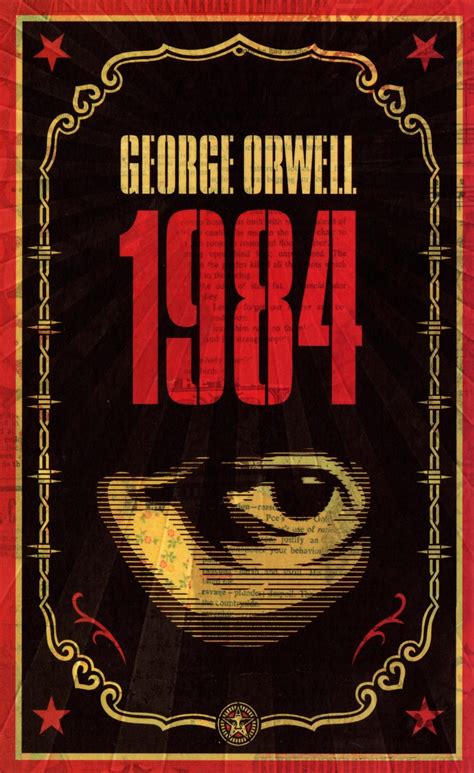 1984: The dystopian classic reimagined with cover art by Shepard Fairey by George Orwell ...