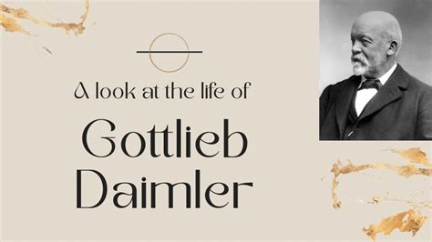 Gottlieb Daimler: A Pioneer's Biography