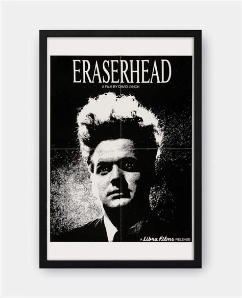 Eraserhead (1977) Movie Poster - The Curious Desk