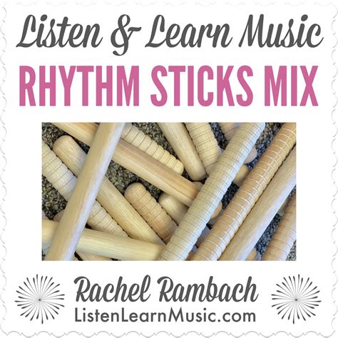 Rhythm Sticks Mix | Listen & Learn Music