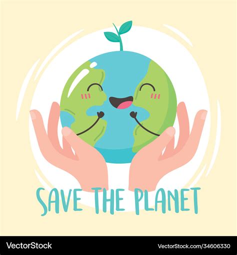 Save planet hands holding cartoon happy earth Vector Image