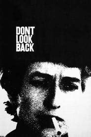 Don't Look Back (1967) - AZ Movies