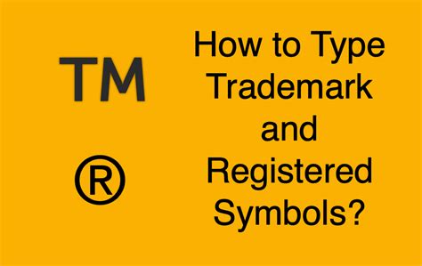 How to Type Trademark and Registered Symbols? – WebNots