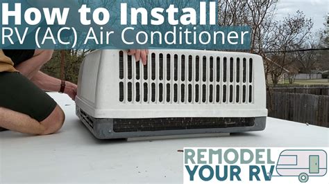 Video: How to Install an Air Conditioner (AC) on an RV or Camper Trailer - Remodel Your RV