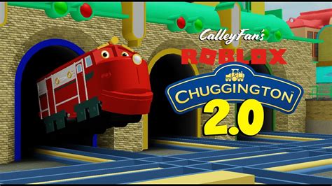 CalleyFan's ROBLOX Chuggington 2 | GAME TRAILER - YouTube