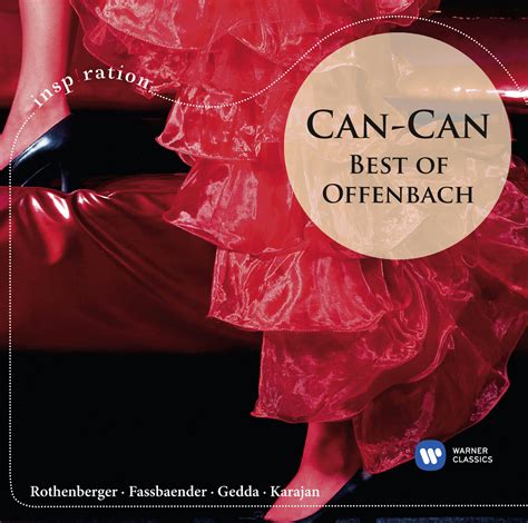 Can-Can: Best of Offenbach | Warner Classics