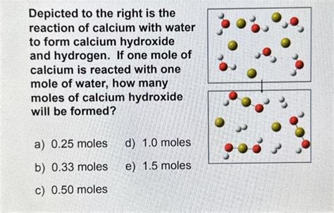 Solved Depicted to the right is the reaction of calcium with | Chegg.com