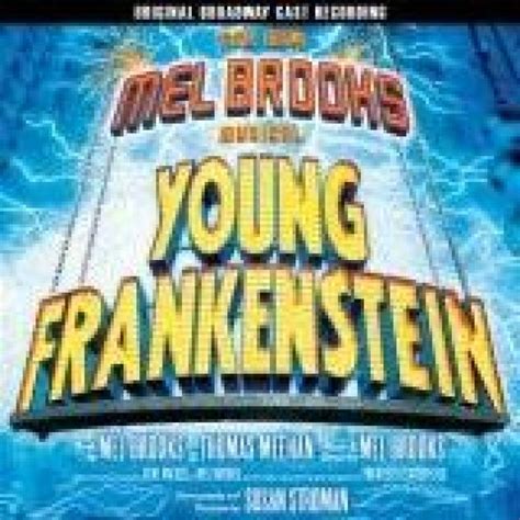 Puttin' On The Ritz Lyrics ★ Young Frankenstein Musical