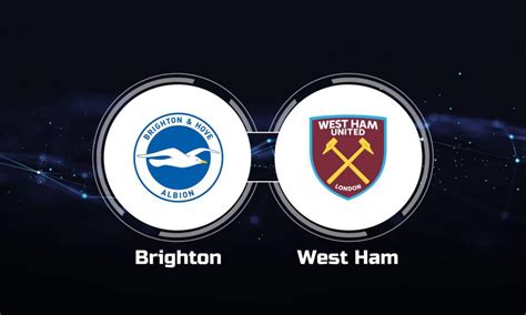 How to Watch Brighton & Hove Albion vs. West Ham United: Live Stream ...