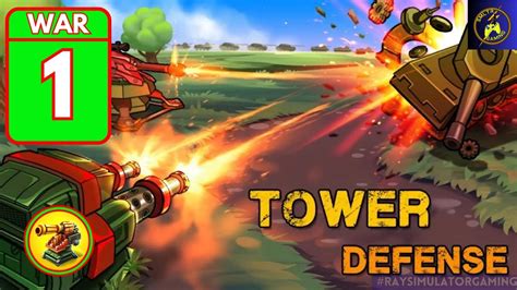 Battle Strategy: Tower Defense - Android Gameplay Walkthrough War 1 ...