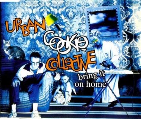 Urban Cookie Collective - Bring It On Home | Discogs