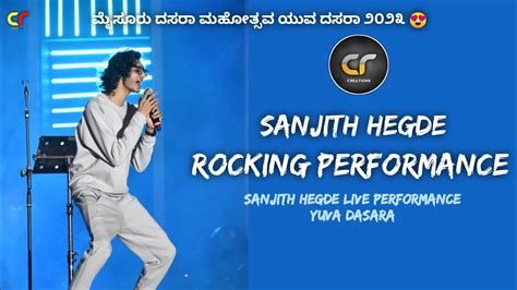 Sanjith Hegde Live Performance | Yuva dasara 2023 - YouTube