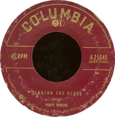 Marty Robbins - Singing The Blues / I Can't Quit (I've Gone Too Far) (Vinyl, 7", 45 RPM) | Discogs