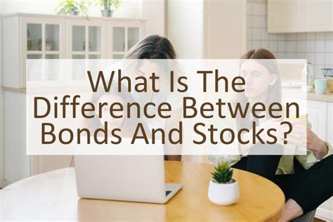 What is the Difference Between Bonds and Stocks? - Similar Different