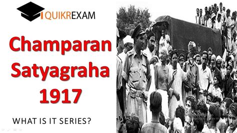 Champaran Satyagraha 1917 || Indian History || Quikr Exam - YouTube