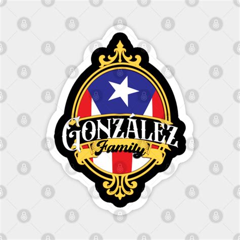 Gonzalez Family - Puerto Rico Flag - Gonzalez - Magnet | TeePublic