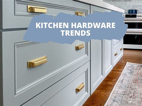 Kitchen Hardware Trends 2023 Jenna Kate At Home