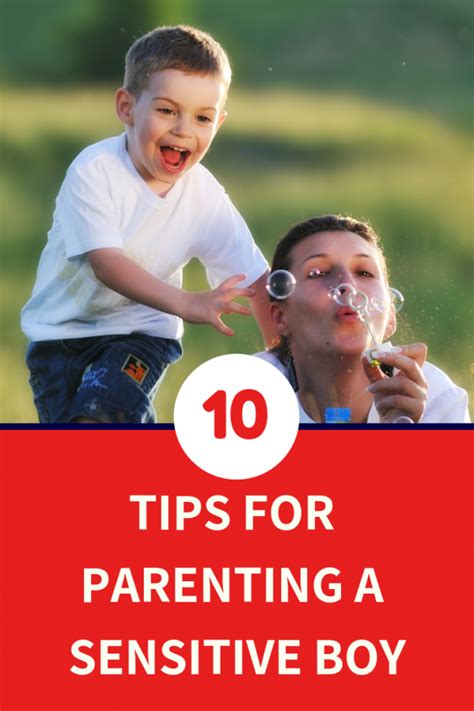 10 Tips For Raising A Sensitive Boy