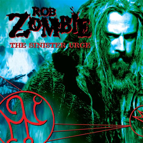 Rob Zombie - The Sinister Urge | iHeart