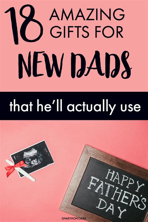 18 Amazing Gifts for New Dads That He'll Actually Use